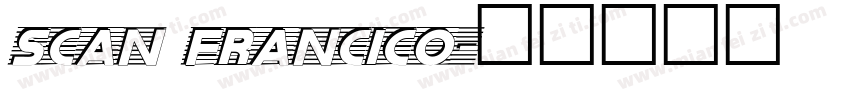 scan francico字体转换